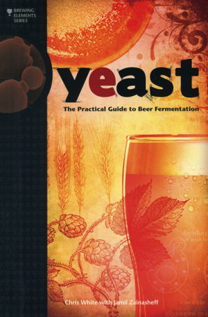 Cover art for Yeast the Practical Guide to Beer Fermentation