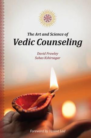 Cover art for The Art and Science of Vedic Counseling
