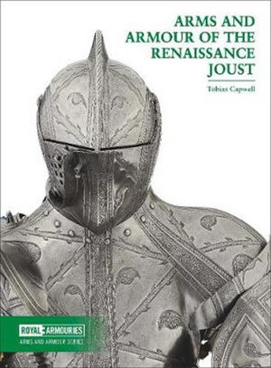 Cover art for Arms and Armour of the Renaissance Joust