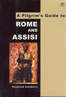 Cover art for A Pilgrim's Guide to Rome and Assisi