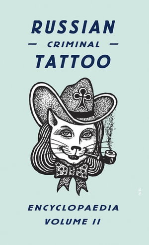 Cover art for Russian Criminal Tattoo Encyclopaedia Volume II