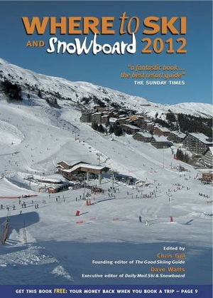 Cover art for Where to Ski and Snowboard The 1000 Best Winter Sports