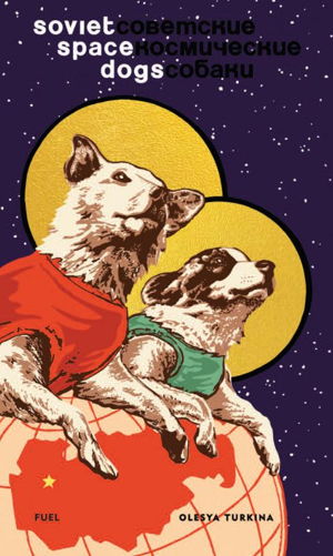 Cover art for Soviet Space Dogs