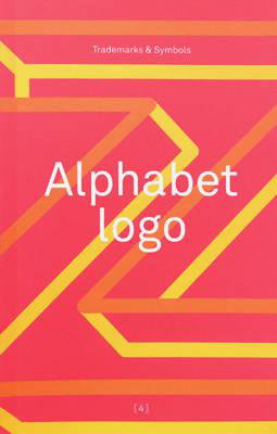 Cover art for Alphabet Logo: Trademarks & Symbols