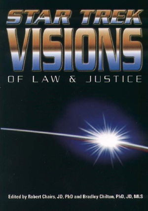 Cover art for Star Trek Visions of Law and Justice