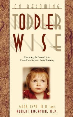 Cover art for On Becoming Toddlerwise Parenting Your 18-24 Month Old