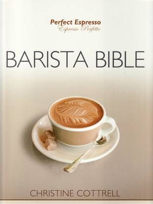 Cover art for Perfect Expresso Barista Bible