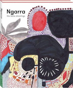 Cover art for Ngarra: The Texta Drawings