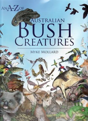 Cover art for An A-Z of Australian Bush Creatures