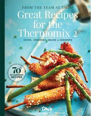 Cover art for Great Recipes for the Thermomix 2