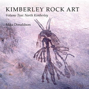 Cover art for Kimberley Rock Art Volume 2 North Kimberley