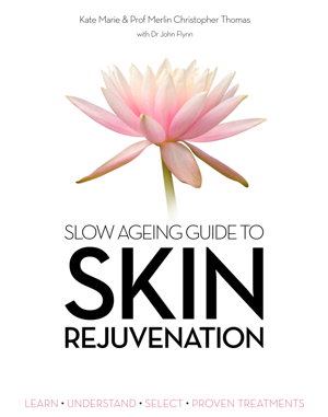 Cover art for Slow Aging Guide to Skin Rejuvenation