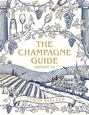 Cover art for The Champagne Guide Edition VII