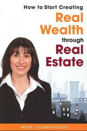Cover art for How to Get Started in Creating Real Wealth Through Real Estate