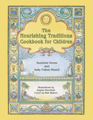 Cover art for The Nourishing Traditions Cookbook for Children