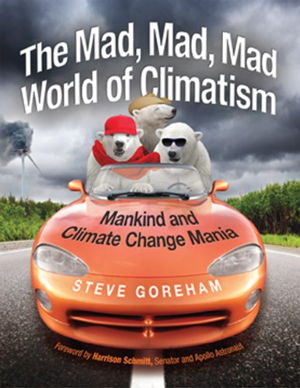 Cover art for Mad Mad Mad World of Climatism Mankind & Climate Change Mania