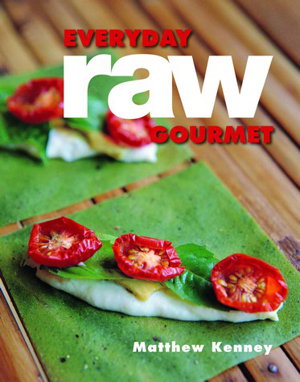 Cover art for Everyday Raw Gourmet