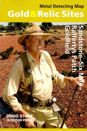 Cover art for Gold and Relic Sites Metal Detecting Map Sandstone - Six Mile - Rafferty's Patch Goldfield