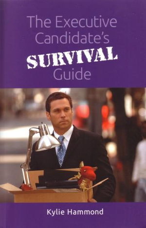 Cover art for The Executive Candidate's Survival Guide