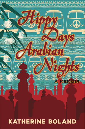 Cover art for Hippy Days, Arabian Nights