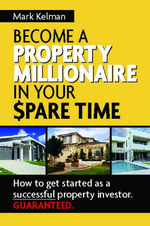 Cover art for Become A Property Millionaire In Your Spare Time