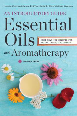Cover art for Essential Oils and Aromatherapy