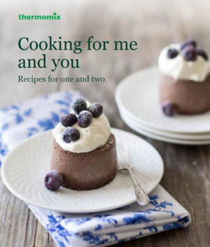 Cover art for Thermomix: Cooking for Me and You