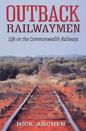 Cover art for Outback Railwaymen
