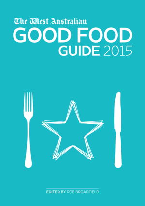 Cover art for West Australian Good Food Guide 2015