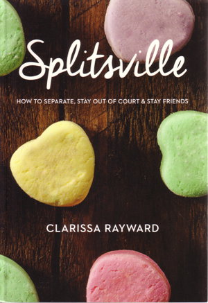 Cover art for Splitsville How to Separate Stay Out of Court and Stay Friends