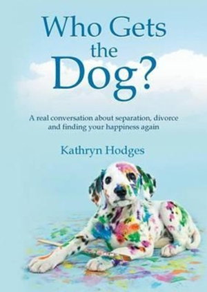 Cover art for Who Gets the Dog?