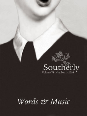 Cover art for Southerly Volume 76.1 Words & Music