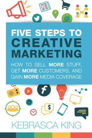 Cover art for Five Steps to Creative Marketing