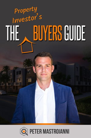 Cover art for The Property Investor's Buyers Guide