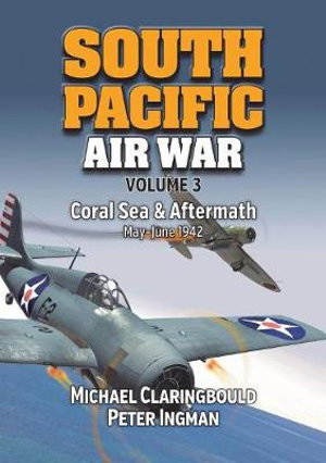 Cover art for South Pacific Air War Volume 3