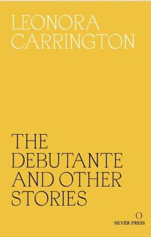Cover art for The Debutante and Other Stories