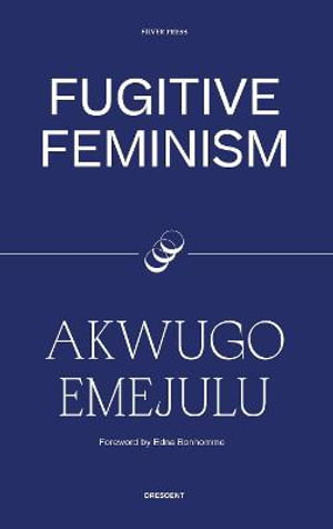 Cover art for Fugitive Feminism