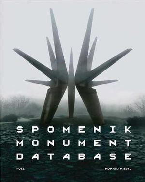 Cover art for Spomenik Monument Database