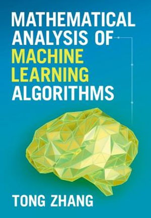 Cover art for Mathematical Analysis of Machine Learning Algorithms