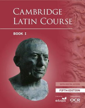 Cover art for Cambridge Latin Course Student Book 1 with Digital Access (5 Years) 5th Edition