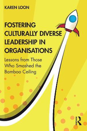 Cover art for Fostering Culturally Diverse Leadership in Organisations