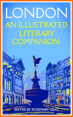 Cover art for London: An Illustrated Literary Companion