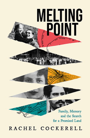 Cover art for Melting Point: Family, Memory and the Search for a Promised Land