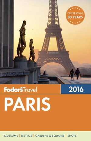 Cover art for Fodor's Paris 2016