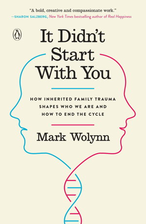 Cover art for It Didn't Start With You How Inherited Family Trauma Shapes Who We Are And How To End The Cycle
