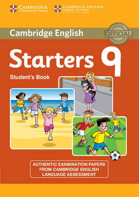 Cover art for Cambridge English Young Learners 9 Starters Student's Book