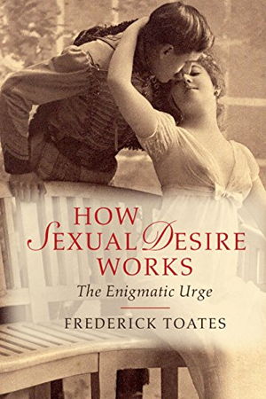 Cover art for How Sexual Desire Works