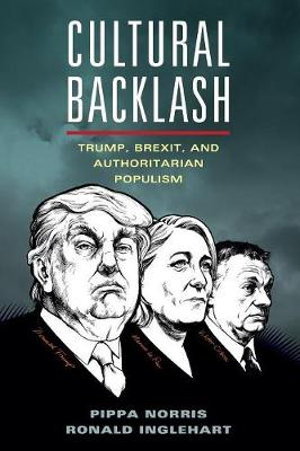 Cover art for Cultural Backlash Trump Brexit and Authoritarian Populism