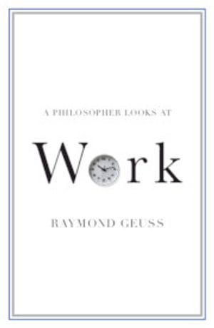 Cover art for A Philosopher Looks at Work