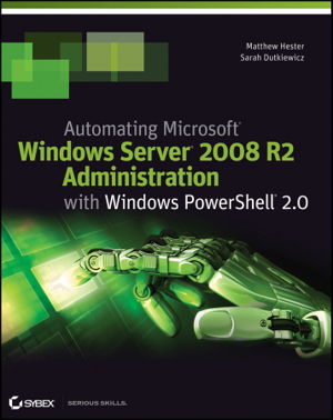 Cover art for Automating Microsoft Windows Server 2008 R2 with Windows PowerShell 2.0